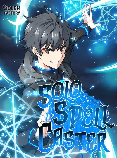 New Release: Chapter 137 of Solo Spell Caster – Read Now for Free!