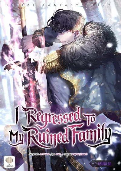 New Release: Chapter 89 of I Regressed to My Ruined Family – Read Now for Free!