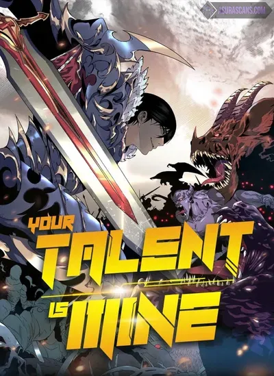 New Release: Chapter 79 of Your Talent is Mine – Read Now for Free!